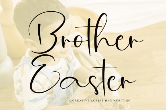 Brother Easter Font for Business