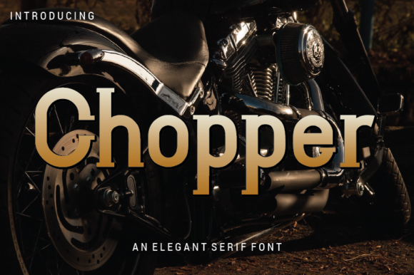 Chopper: A Versatile Serif Font