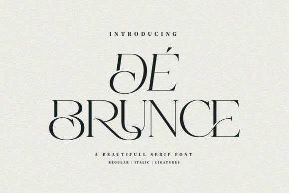 De Brunce: A Stylish Serif Font