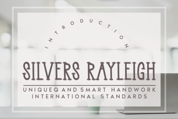 Silvers Rayleigh: A Serif Font for Creative Projects